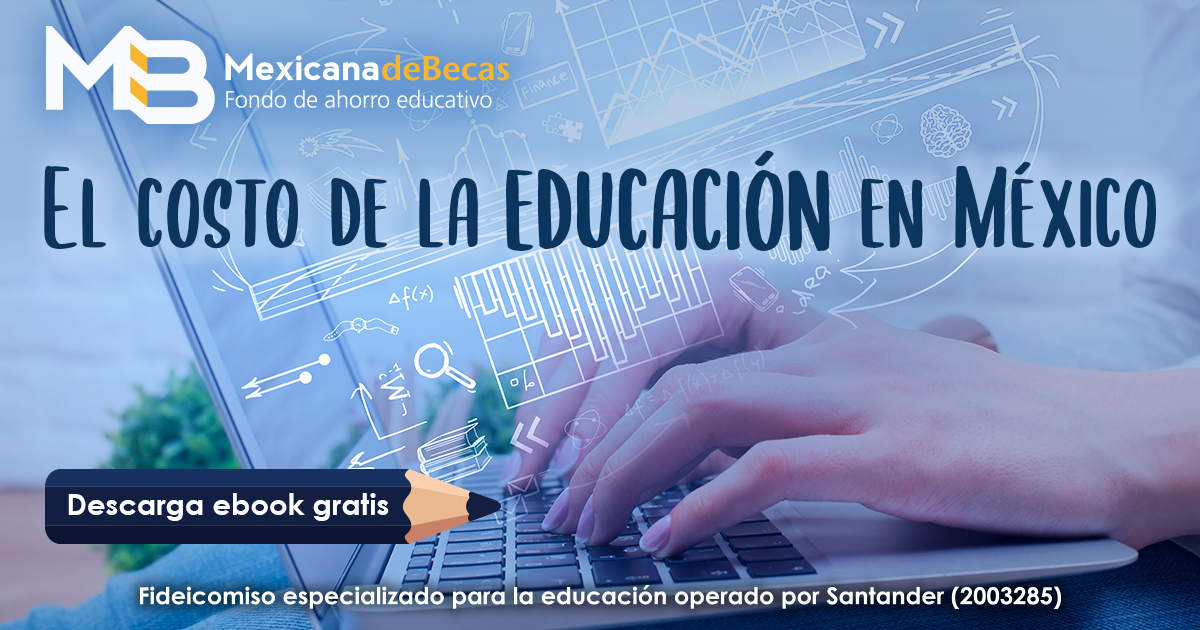 Costo Educación En México